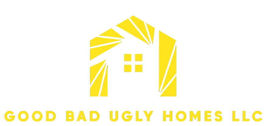 Good Bad Ugly Homes LLC
